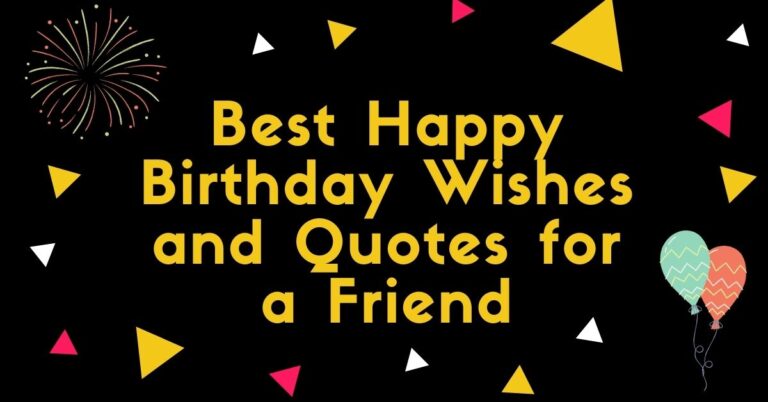 Best Happy Birthday Wishes for a Friend