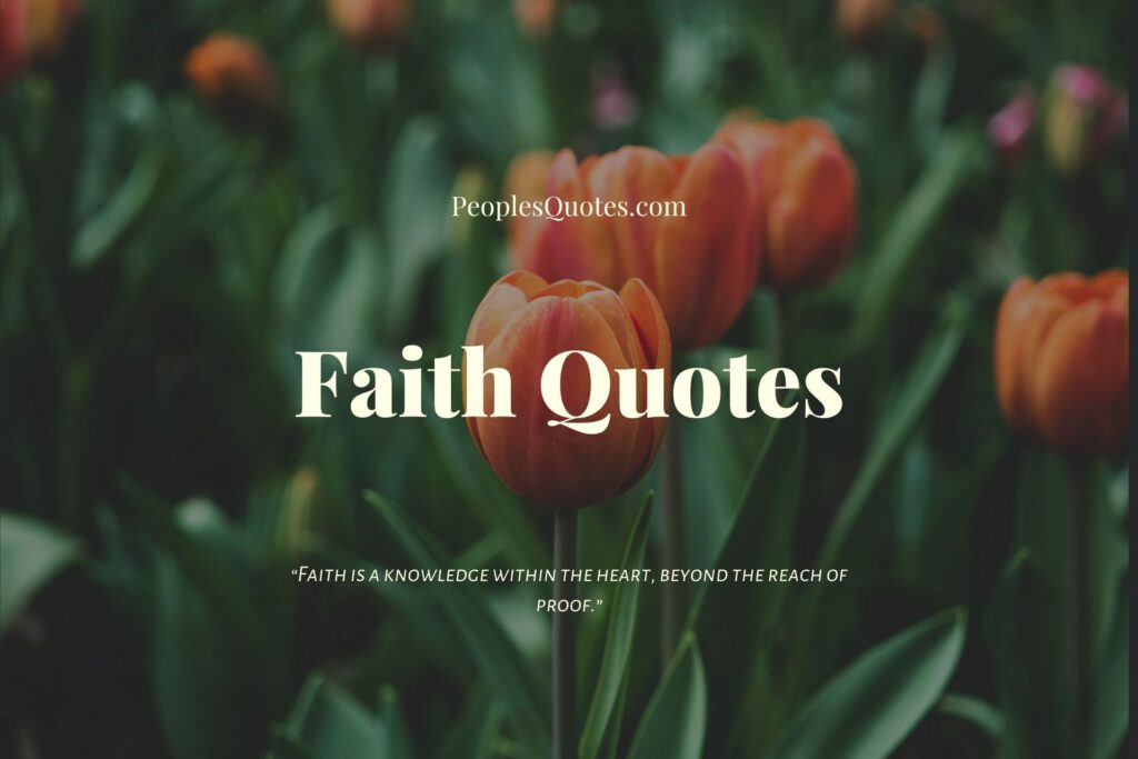 Inspiring Faith Quotes