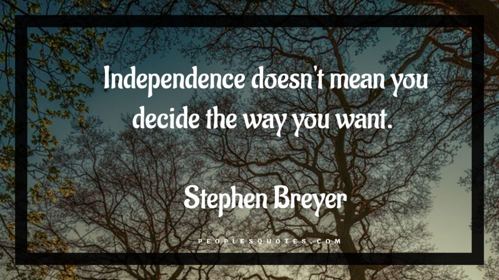 Quotes on freedom and independence 
