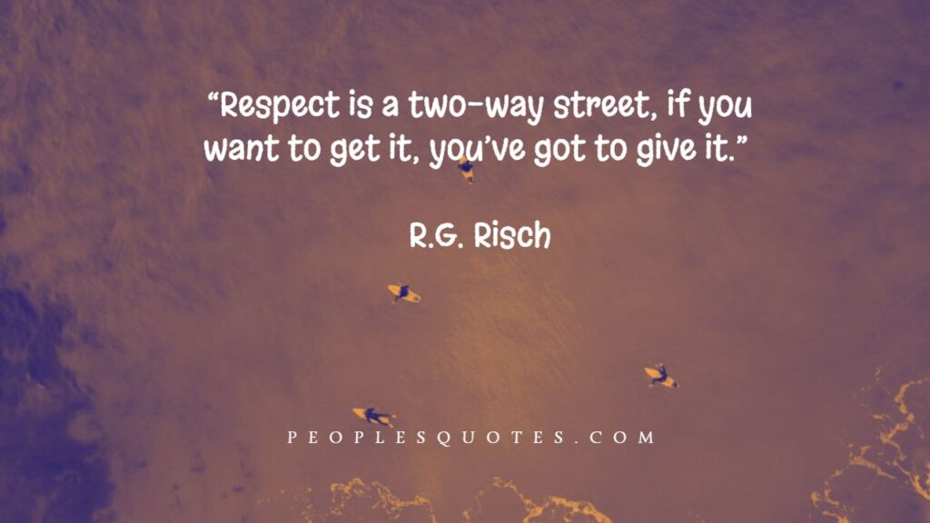 Inspirational Respect Yourself Quotes

