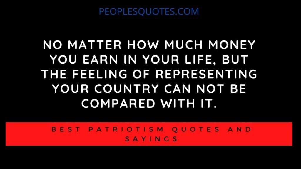Patriotism Quotes And Sayings