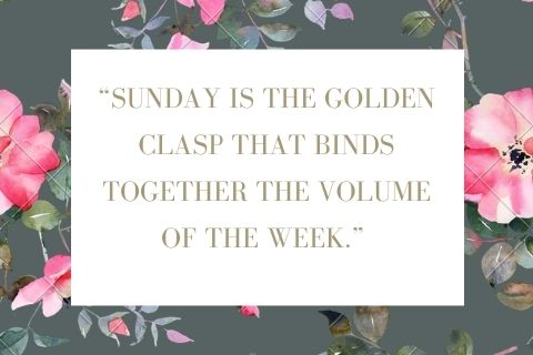 Beautiful Quotes on Sunday Evening
