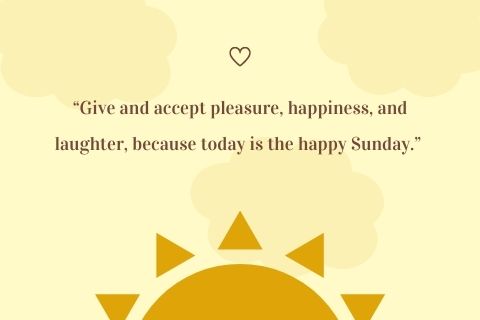 Happy Sunday Quotes in English