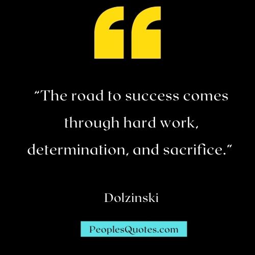 Hard Work and Determination quotes