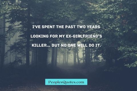 Funny Quotes for Ex Girlfriends