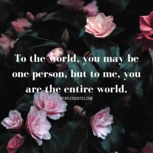 100+ Quotes to Make Her Feel Special