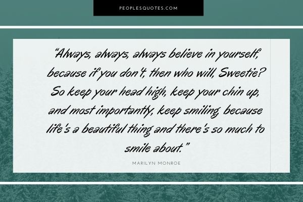 Marilyn Monroe keep smiling quote