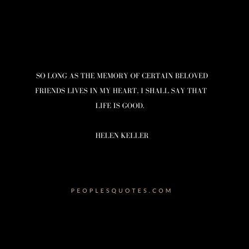 Helen Keller Quotes about Friends