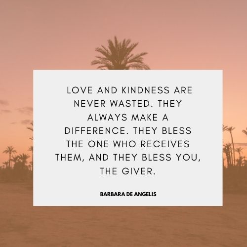 quotes on love and kindness