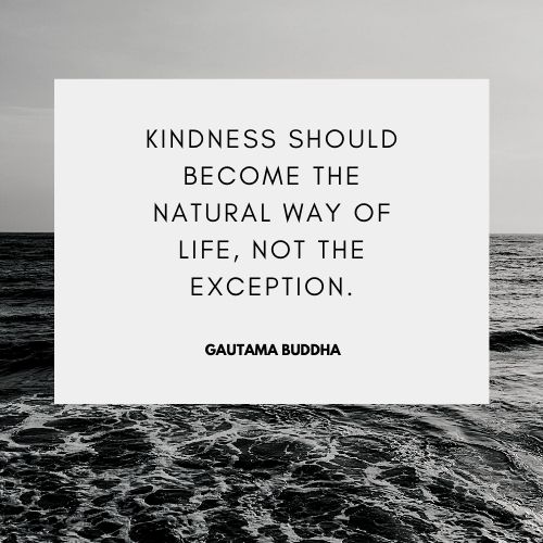 Gautam Buddha Inspiring Kindness Quotes