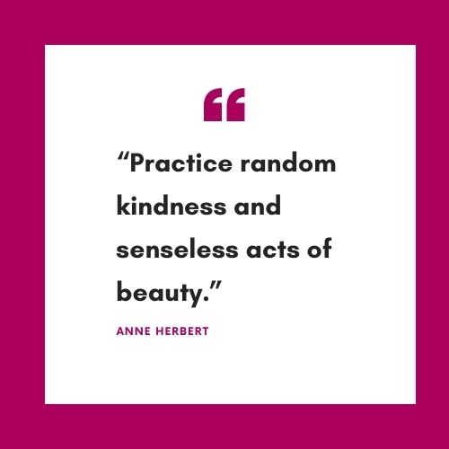 acts of random kindness quotes by famous people