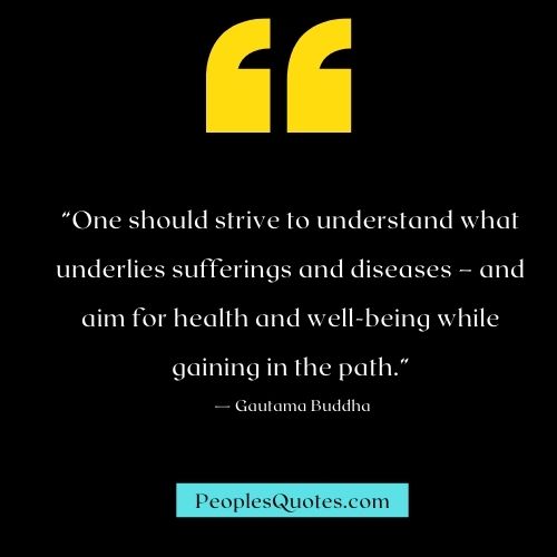 Buddha's Suffering and Diseases Quotes