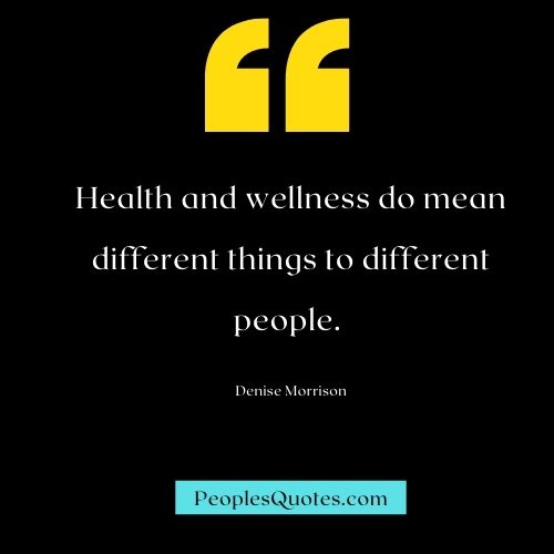short quotes about Health and wellness