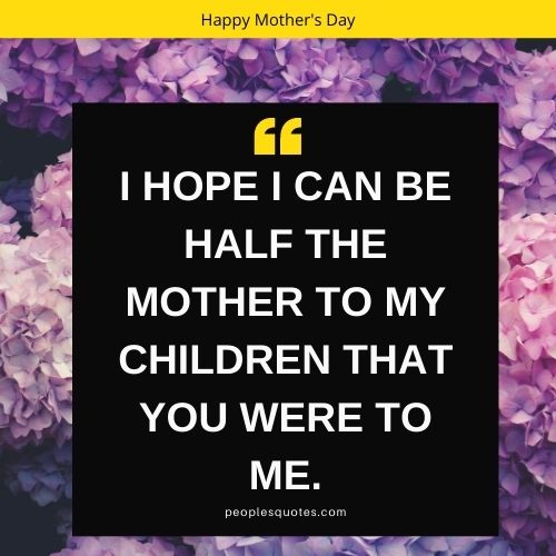 Happy Mother's Day Quotes From Daughter