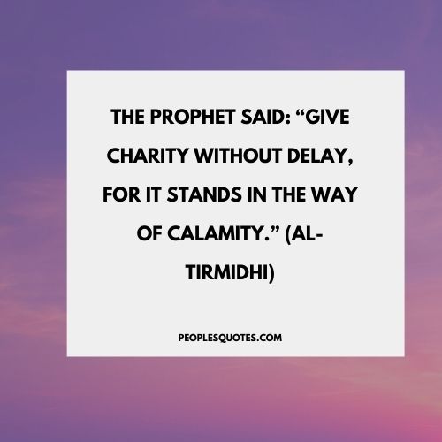 Quotes on Charity In Islam by Prophet Muhammad (PBUH)