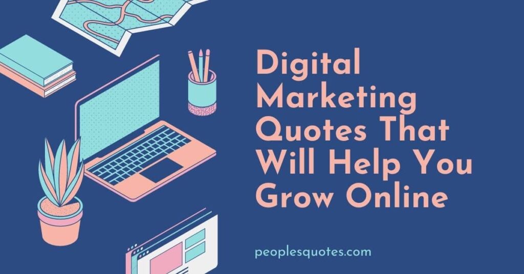 Digital Marketing Quotes 1