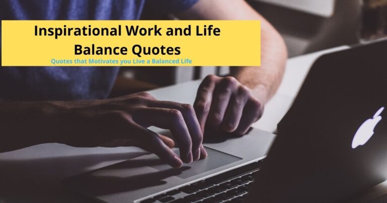 Inspirational Work and Life Balance Quotes