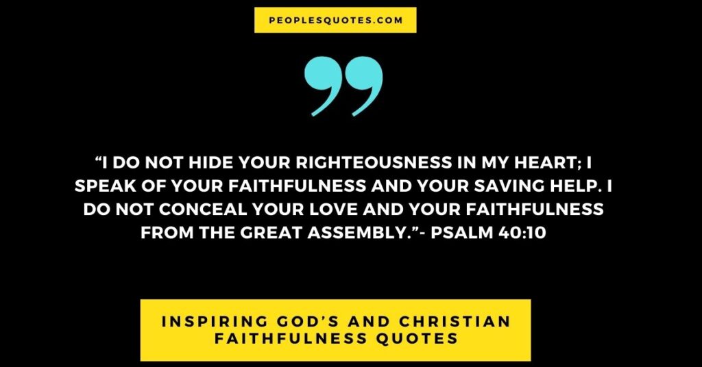 Christian Faithfulness Quotes To Inspire You