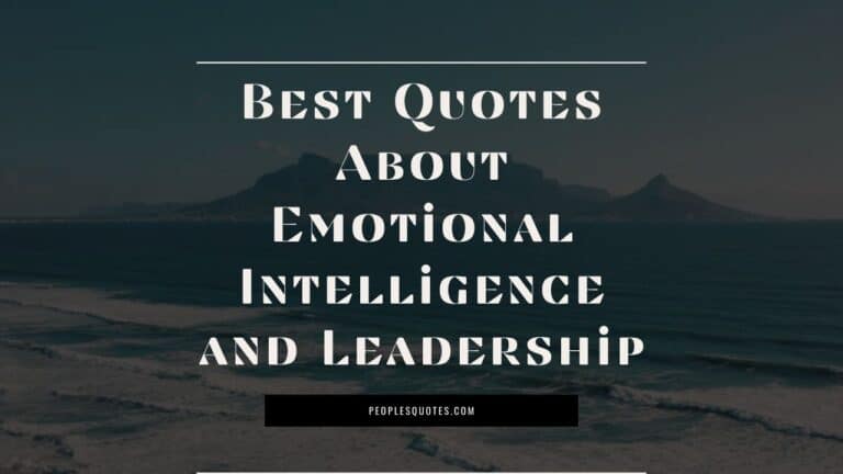 Emotional Intelligence and Leadership quotes