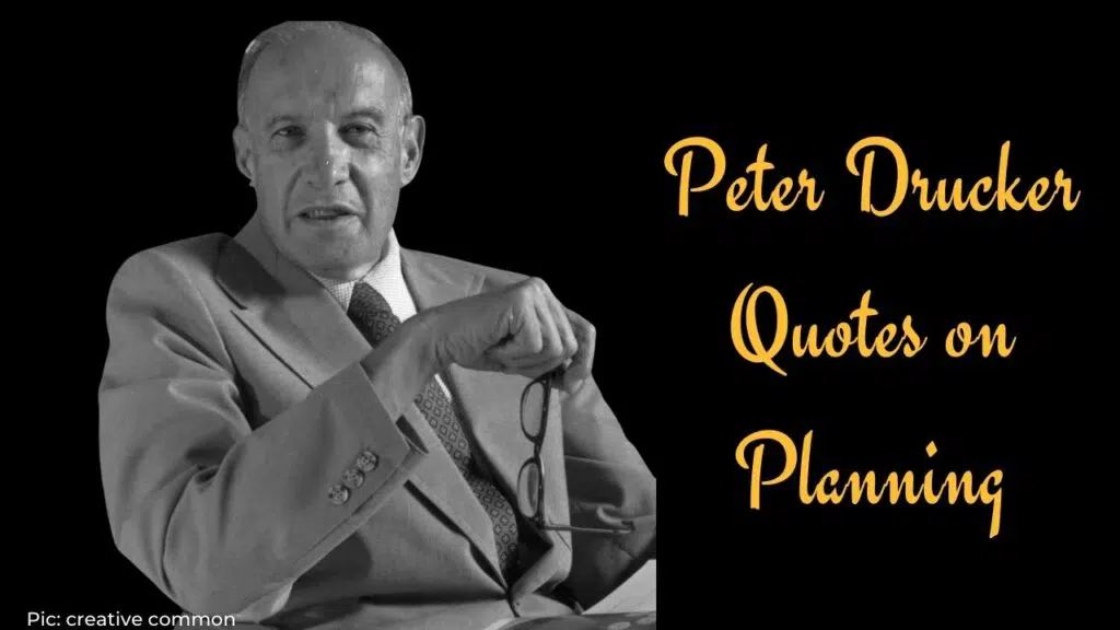 Peter Drucker Quotes on planning