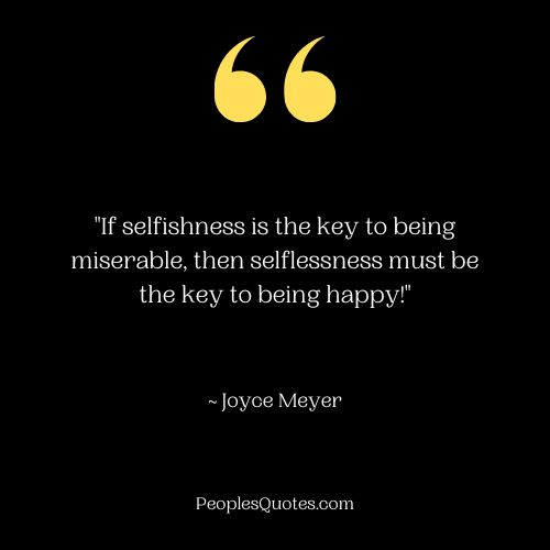 Selflessness Happy Quote