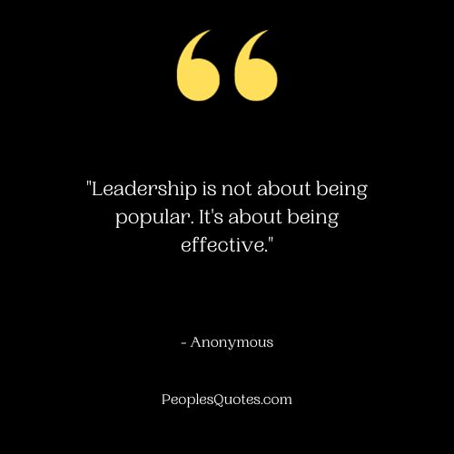 Effective True Leadership Quotes