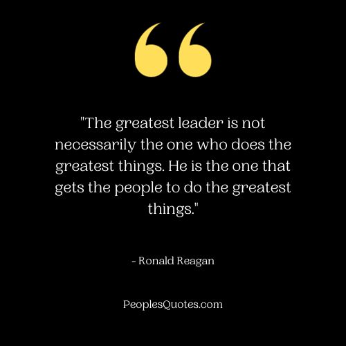 Greatest Leaders Quotes