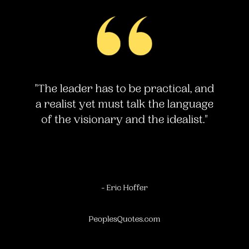 Leader's Practicality Quotes