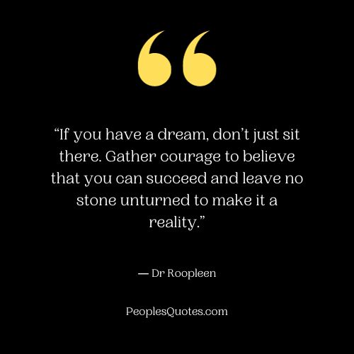 Pursue Your Dreams Students Quotes