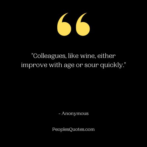 Wine and Colleagues Sarcastic Quotes